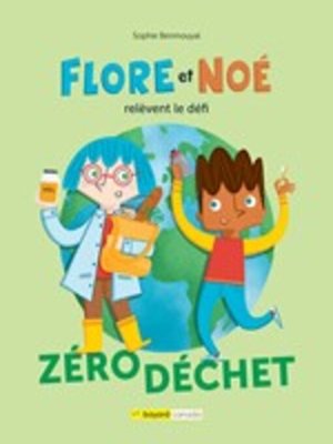 cover image of Flore et Noé relèvent le défi zéro déchet